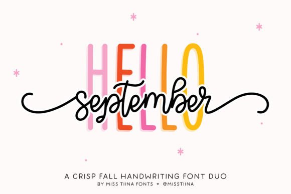 瘦长农场风与甜美花体交织的 Hello September Duo
