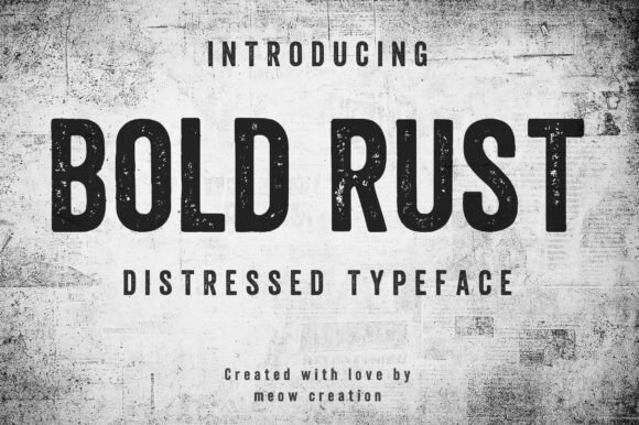 海报标题总缺那点粗粝味道？试试 Bold Rust
