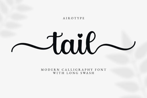 花体字尾勾勒的优雅 Tail 字体