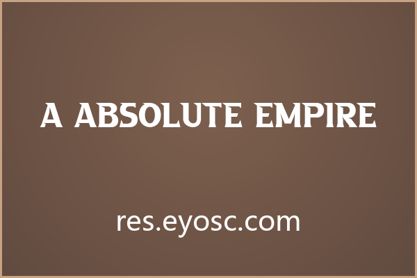 做社媒封面的人该看看 A Absolute Empire