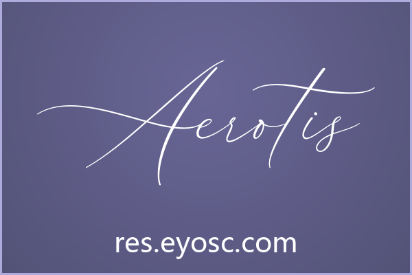 为什么「Aerotis」在Calligraphy类字体里值得关注