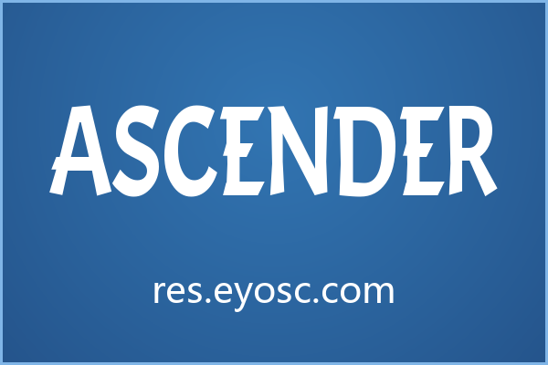 用 Ascender 打造品牌签名，大字号才显锋芒