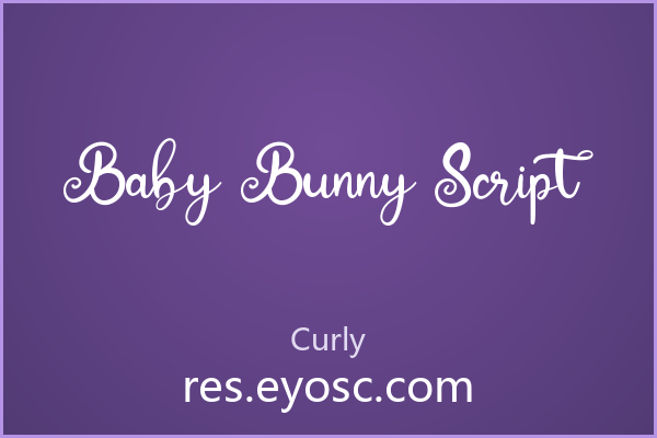 圆润却不幼稚，Baby Bunny Script 的柔软力量