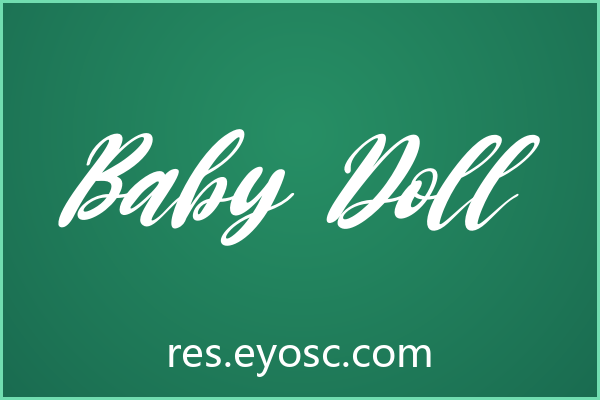 换口味？聊聊「Baby Doll」的复古花体细节