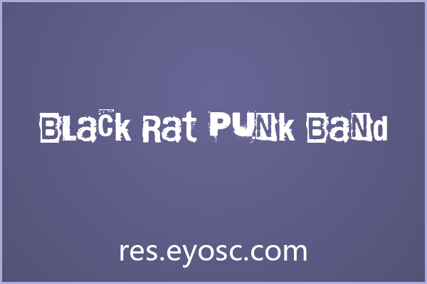 Black Rat Punk Band 评测 | 网页标题字体实力解析
