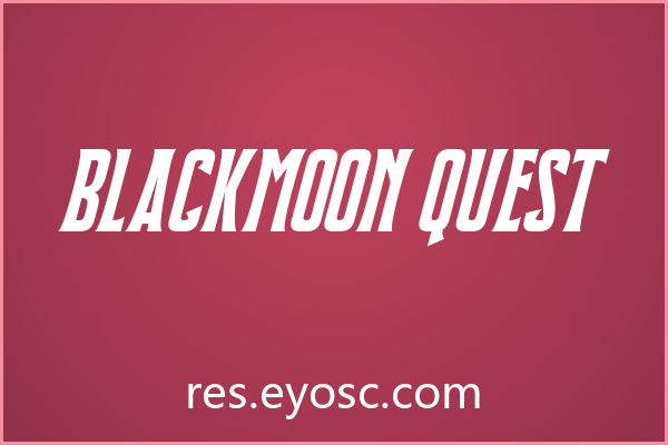 杂志排版清单：Blackmoon Quest 值得收藏吗