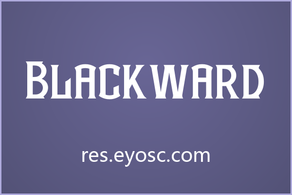 哥特式衬线黑体 Blackward