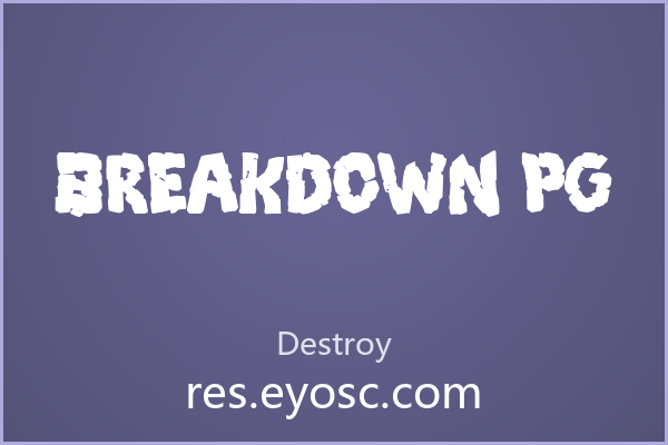 碎裂边缘的破坏力 Breakdown PG