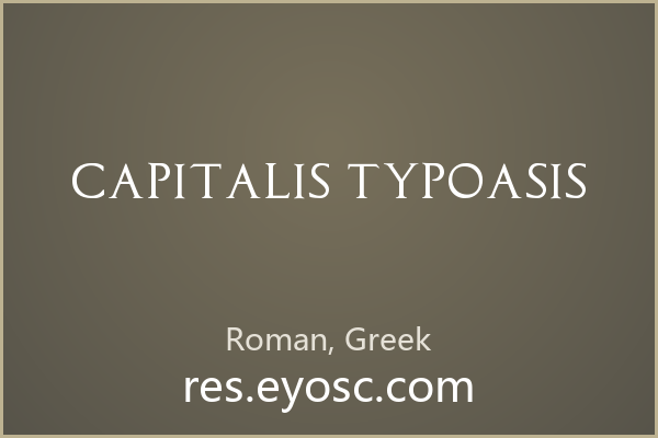 古典简约的罗马大写体 Capitalis TypOasis