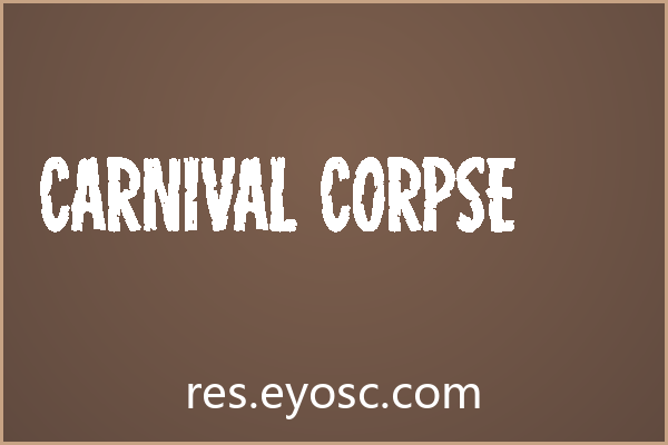 Horror字体Carnival Corpse为何适合包装印刷