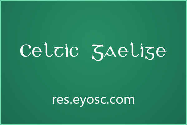 古籍装帧与游戏界面该如何抉择Celtic Gaelige