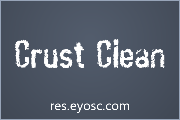 游戏UI标题总缺破坏感？「Crust Clean」来救场