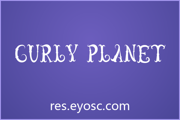 「Curly Planet」：自带社交网感的复古卷曲花体