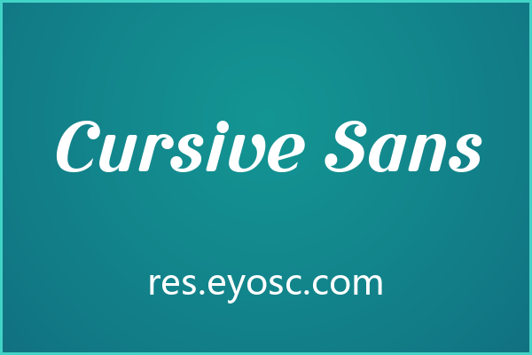 Cursive Sans，圆润复古的无衬线，商业提案与品牌标识