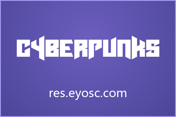 游戏与科幻视觉项目：Cyberpunks字体深度对比