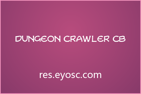 复古排版总缺那点味道？试试 Dungeon Crawler CB