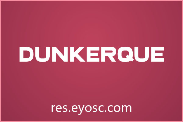Dunkerque：Bold海报字体宣言