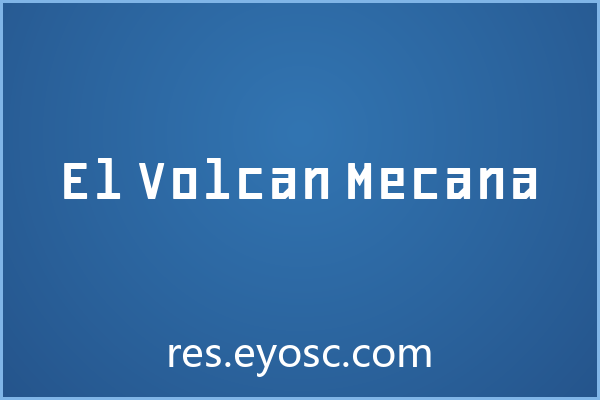 El Volcan Mecana：像素即社交设计语言