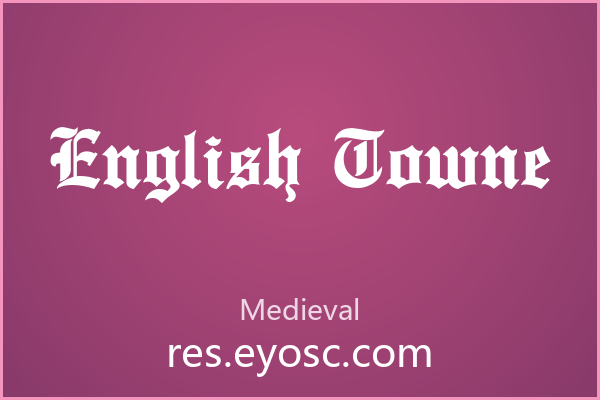 英伦老酒吧的招牌用什么字体？English Towne 试试