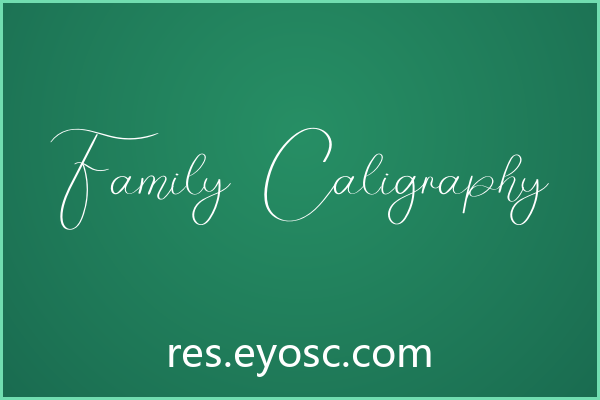 Family Caligraphy下载：海报标题手写花体