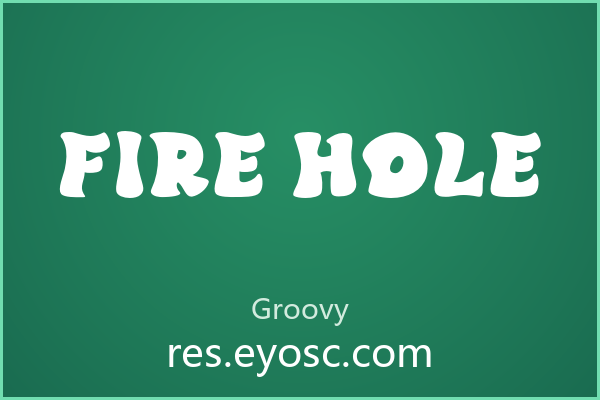 粗壮却不笨重：Fire Hole 的复古狂欢