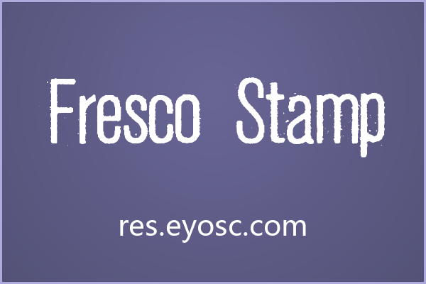 复古排版版面上一眼认出 Fresco Stamp