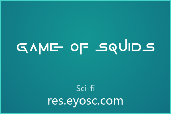 Game Of Squids 如何点亮科幻主题的视觉叙事