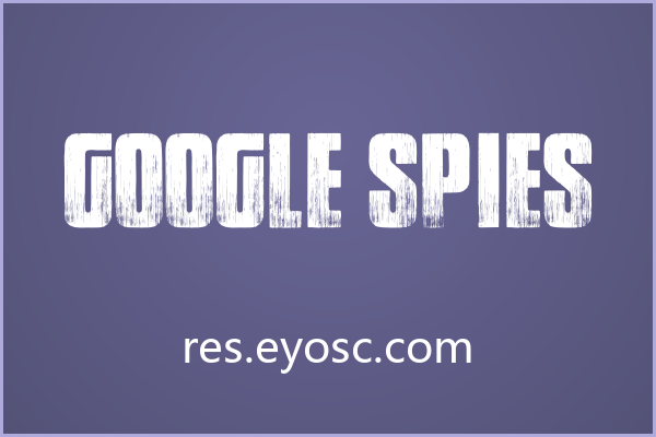 复古海报总少点破旧感？看看 Google spies