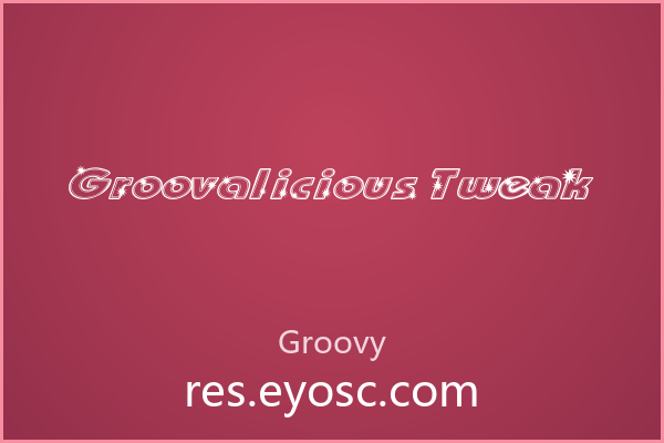 Groovalicious Tweak 的字体性格藏着复古未来主义