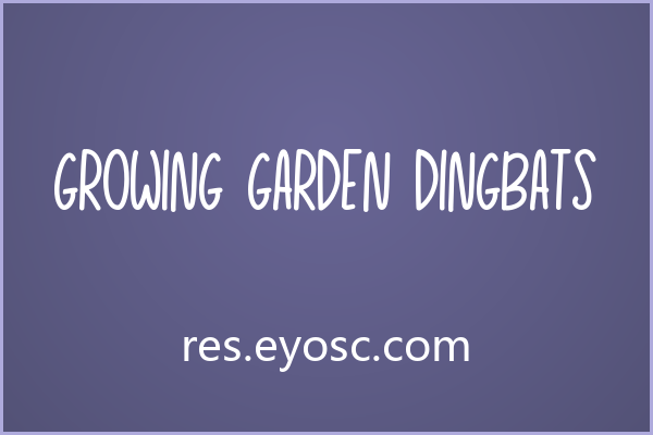 电商Banner上一眼认出 Growing Garden Dingbats