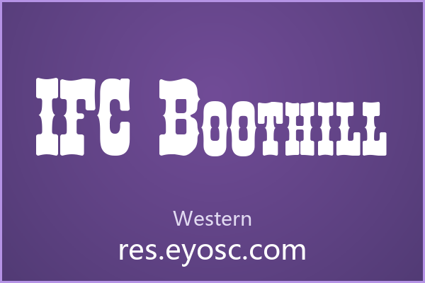 拿 IFC Boothill 做品牌字标，粗犷骨架自带故事感