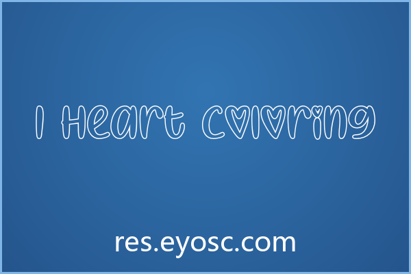「I Heart Coloring」：浪漫俏皮的Valentine字体