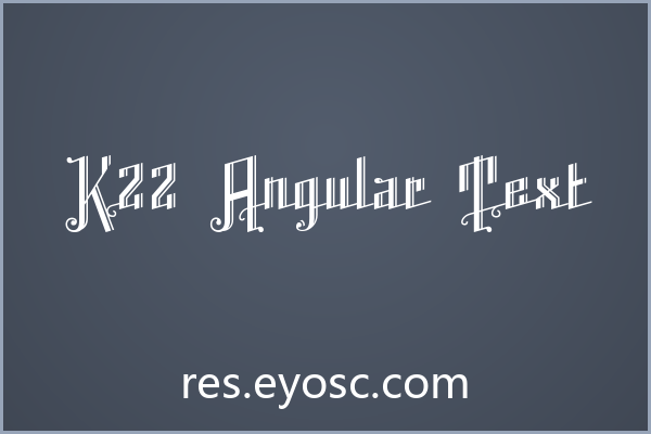 K22 Angular Text：锐利与装饰并存的包装字体