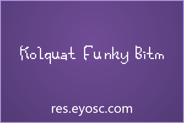 Kolquat Funky Bitm 评测：咖啡餐饮像素字体实力