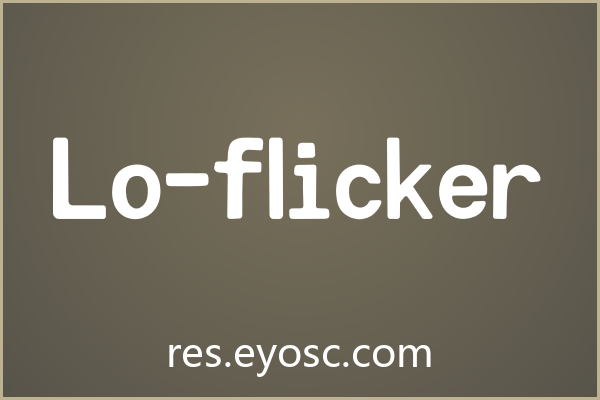 Lo-flicker：在粗犷与克制间行走的字形