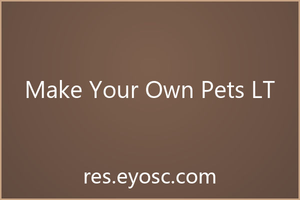 Make Your Own Pets LT——动物字形是设计语言