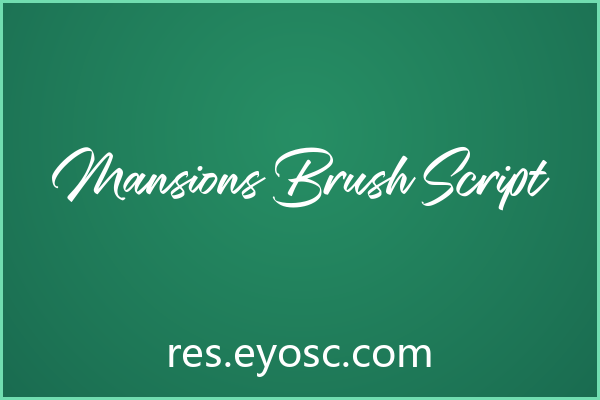 App界面太闷？「Mansions Brush Script」来破局