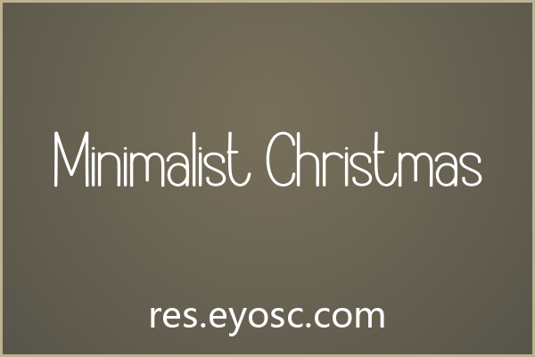 Minimalist Christmas 评测：节日字体的克制美学