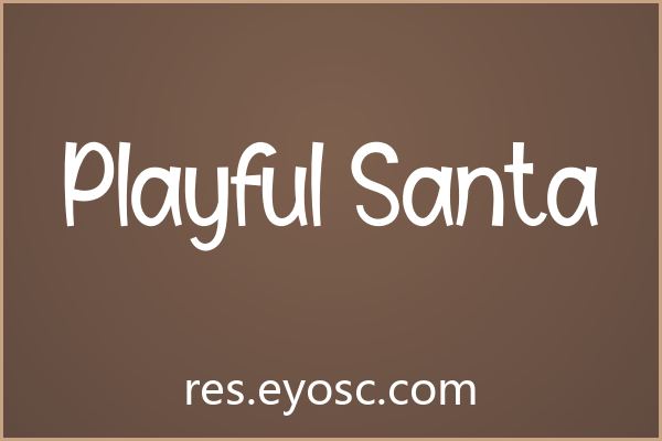 给儿童绘本选字，先试试 Playful Santa
