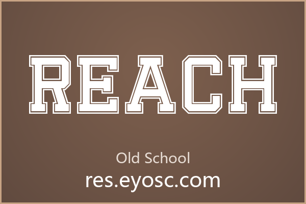 Reach，老派校园风的力量感，街头海报与潮牌