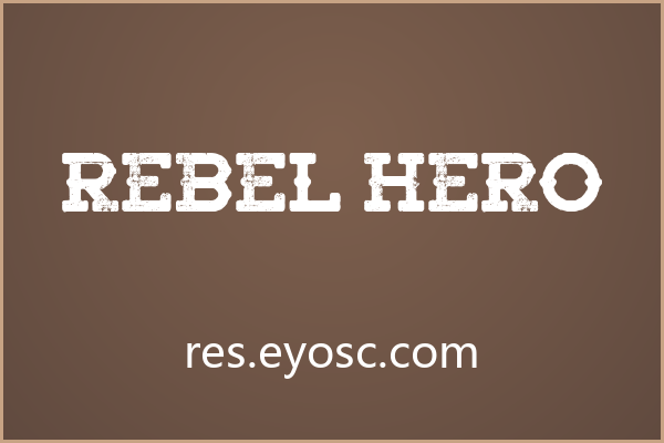 用Rebel Hero做视觉宣言，字面即态度