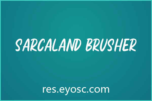 电商Banner总缺字体？「Sarcaland Brusher」试试看
