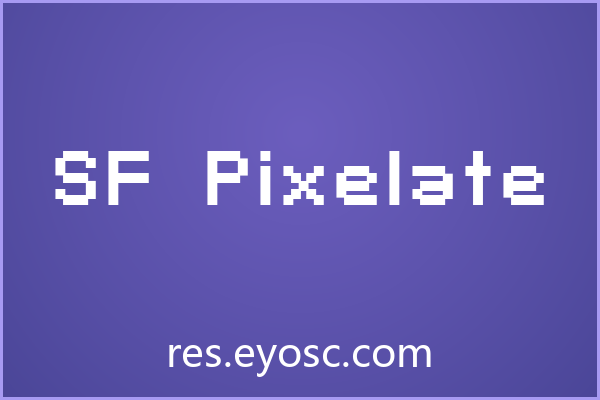 「SF Pixelate」：像素克制的美学态度