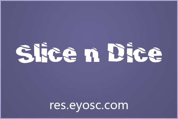 设计师字体清单：Slice n Dice网页标题值得收