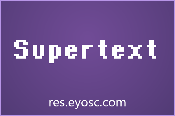做海报标题缺像素感？「Supertext」能破局吗