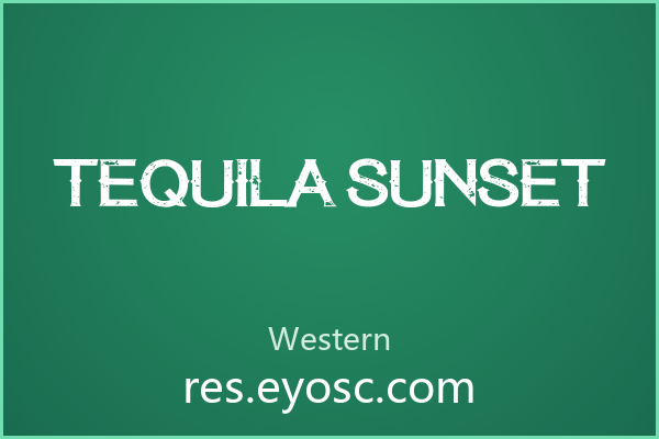 粗犷却充满故事感，Tequila Sunset的复古表达