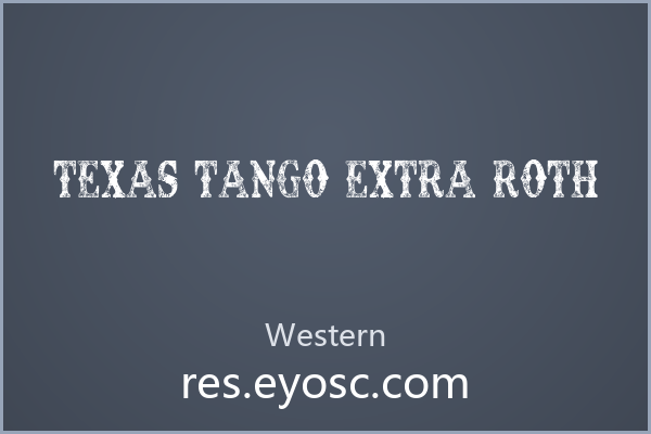 商业提案版面上一眼认出 Texas Tango Extra Roth