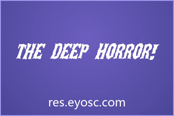 The Deep Horror! 评测：恐怖风App界面能用吗？