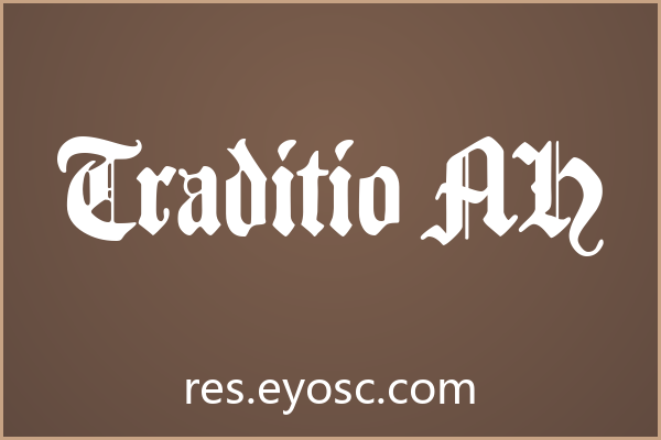 「Traditio AH」：为复古包装而生的中世纪哥特字体
