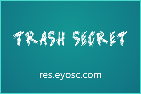 Trash Secret 为什么看起来像划痕